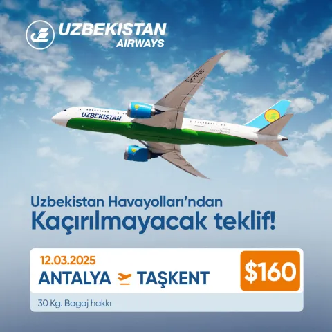Uzbekistan Havayolları - 11 Mart 2025